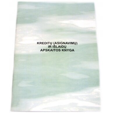 Kreditų (asignavimų) ir išlaidų apskaitos knyga Kreditų (asignavimų) ir išlaidų apskaitos knyga